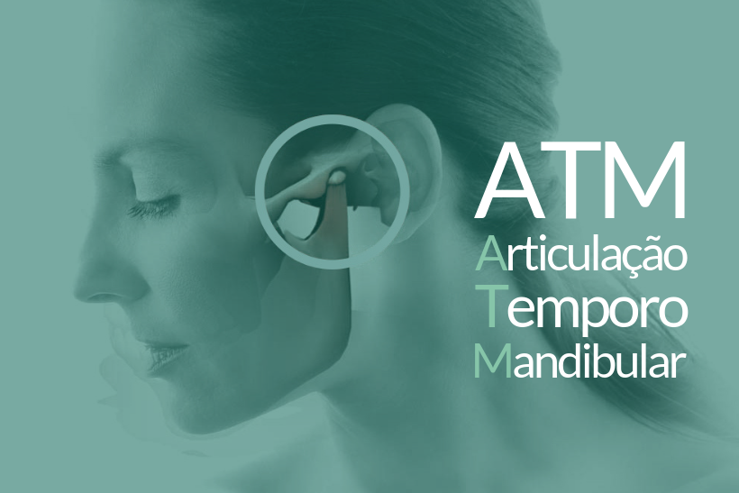 ATM e DTM: o que é cada uma e quais as causas, sintomas e tratamentos dos  problemas na mandibula.
